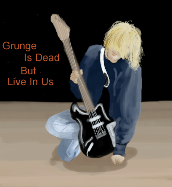 Grunge Is Dead But Live in Us by Luthien - 18:48,  1 May 2006