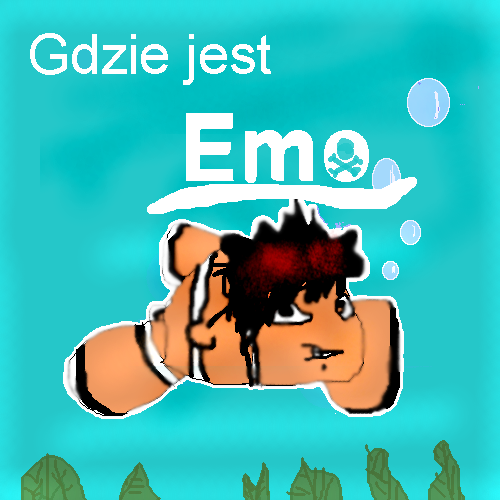 Gdzie jest EMO?? by martlnl - 14:17, 12 Aug 2007