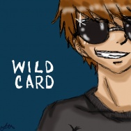 Wild Card by cluelesscaptain