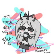 You Rock Mah World Bebi. by Genny